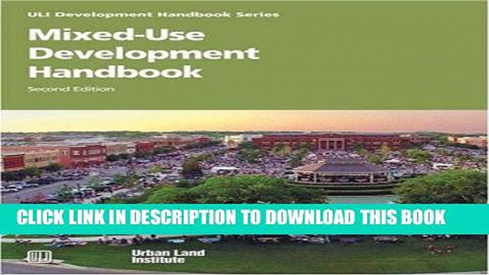 [Ebook] Mixed-Use Development Handbook (Development Handbook series) Download Free