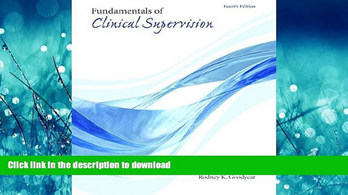 FAVORIT BOOK Fundamentals of Clinical Supervision (4th Edition) READ PDF FILE ONLINE