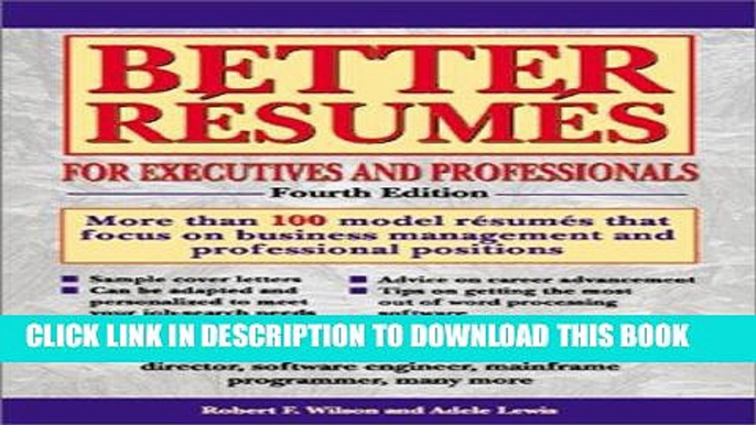 [PDF] Better Resumes foe Executives and Professionals (Barron s Better Resumes for Executives)