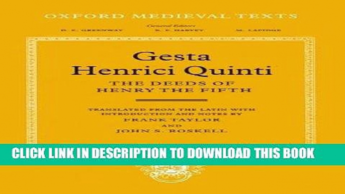 [Free Read] Gesta Henrici Quinti: The Deeds of Henry the Fifth Full Online