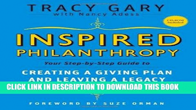 [Ebook] Inspired Philanthropy: Your Step-by-Step Guide to Creating a Giving Plan and Leaving a