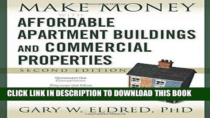 [Free Read] Make Money with Affordable Apartment Buildings and Commercial Properties Free Online