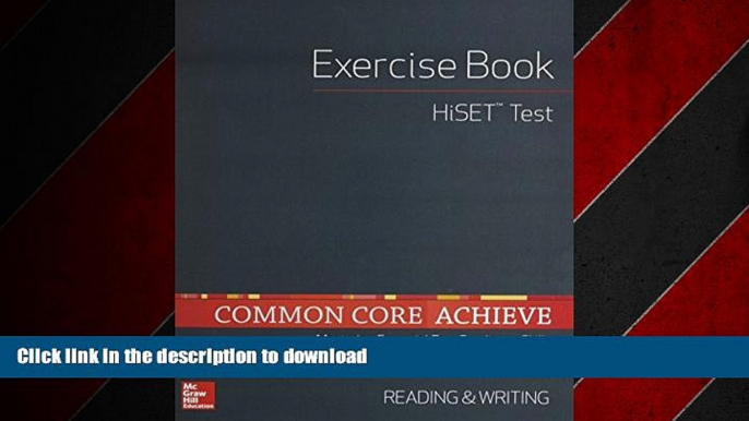 FAVORIT BOOK Common Core Achieve, HiSET Exercise Book Reading   Writing (BASICS   ACHIEVE) READ