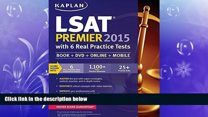 FAVORITE BOOK  Kaplan LSAT Premier 2015 with 6 Real Practice Tests: Book + DVD + Online + Mobile