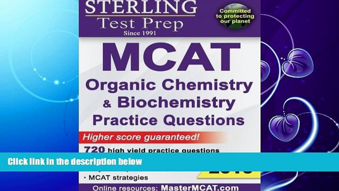 FULL ONLINE  Sterling Test Prep MCAT Organic Chemistry   Biochemistry Practice Questions: High