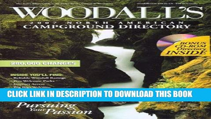 Ebook Woodall s North American Campground Directory with CD, 2007 (Woodall s Campground Directory: