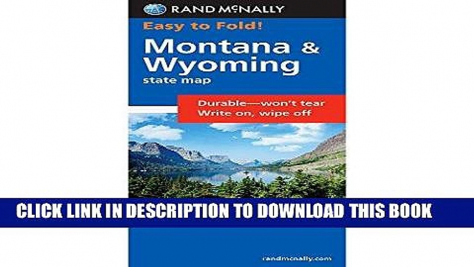 Ebook Rand McNally Easy To Fold: Montana, Wyoming (Laminated) (Rand McNally Easyfinder) Free