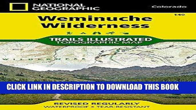 Best Seller Weminuche Wilderness (National Geographic Trails Illustrated Map) Free Read