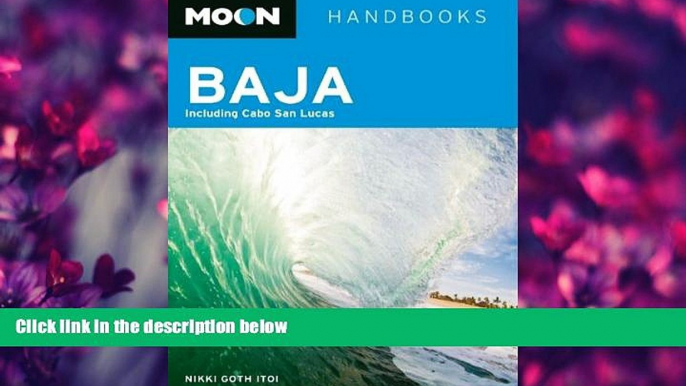 Popular Book Moon Baja: Including Cabo San Lucas (Moon Handbooks)