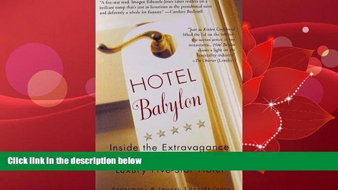 Choose Book Hotel Babylon: Inside the Extravagance and Mayhem of a Luxury Five-Star Hotel