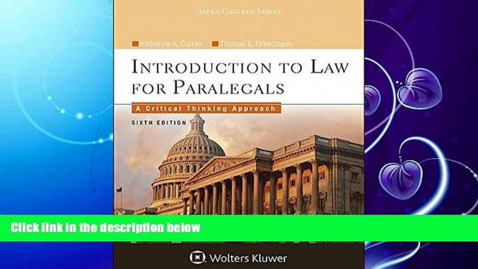 book online Introduction To Law for Paralegals: A Critical Thinking Approach (Aspen College)