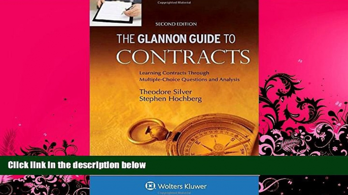 different   Glannon Guide To Contracts: Learning Contracts Through Multiple-Choice Questions and