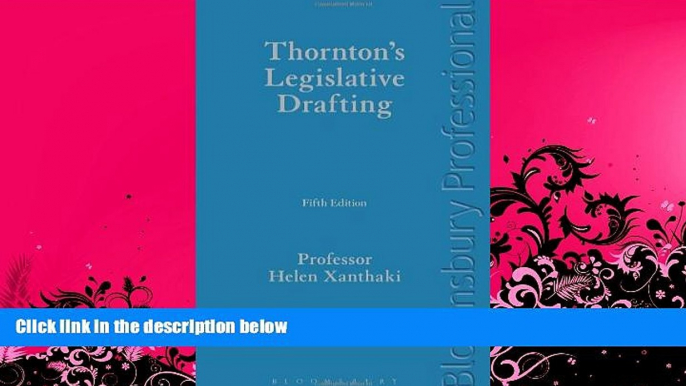 behold  Thornton s Legislative Drafting: Fifth Edition