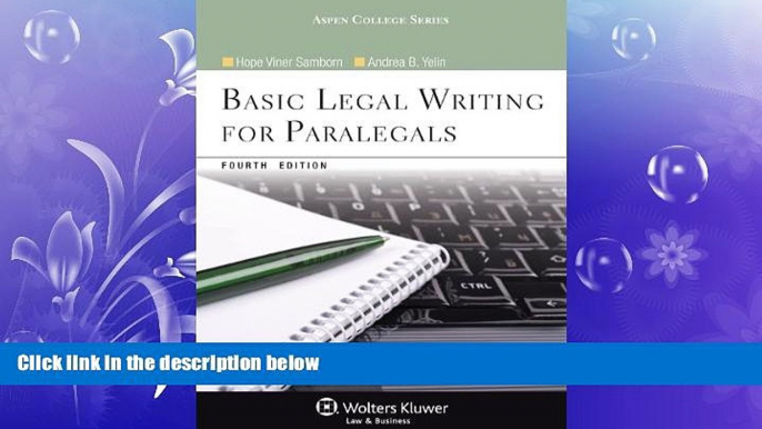 there is  Basic Legal Writing for Paralegals, Fourth Edition (Aspen College)