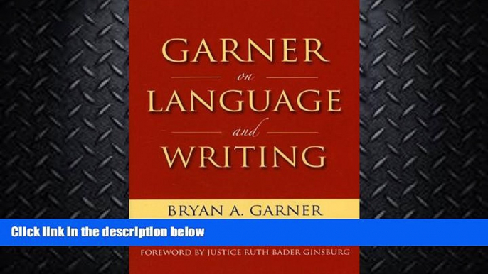 different   Garner on Language   Writing