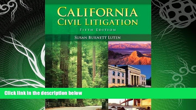 different   California Civil Litigation