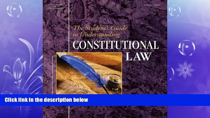 behold  The Student s Guide to Understanding Constitutional Law