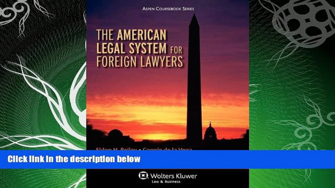 different   The American Legal System for Foreign Lawyers (Aspen Coursebook Series)