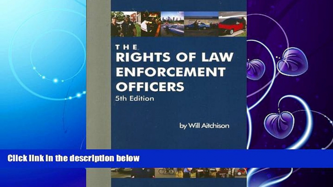 different   The Rights Of Law Enforcement Officers