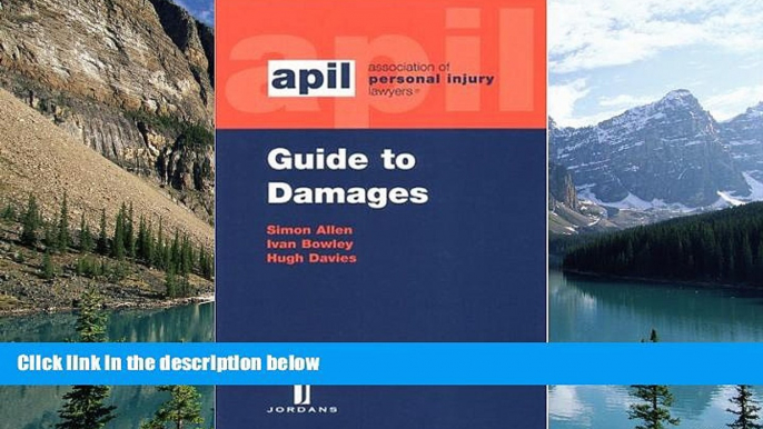 Big Deals  APIL Guide to Damages  Full Ebooks Most Wanted