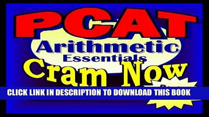 [Free Read] PCAT Prep Test ARITHMETIC REVIEW Flash Cards--CRAM NOW!--PCAT Exam Review Book   Study