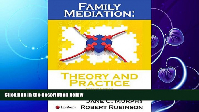 read here  Family Mediation: Theory and Practice