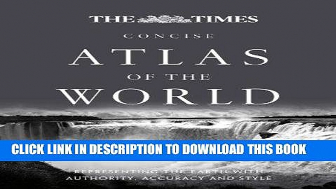 [Free Read] The Times Concise Atlas of the World (The Times Atlases) Free Online