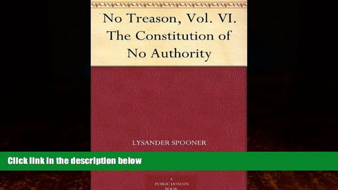 Big Deals  No Treason, Vol. VI. The Constitution of No Authority  Best Seller Books Best Seller