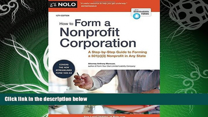 complete  How to Form a Nonprofit Corporation (National Edition): A Step-by-Step Guide to Forming