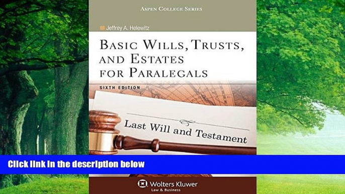 Books to Read  Basic Wills Trusts   Estates for Paralegals, Sixth Edition (Aspen College)  Best