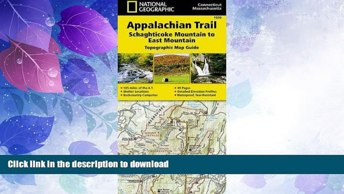 READ  Appalachian Trail, Schaghticoke Mountain to East Mountain [Connecticut, Massachusetts]