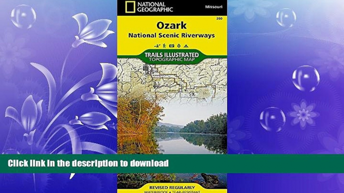 FAVORITE BOOK  Ozark National Scenic Riverways (National Geographic Trails Illustrated Map) FULL