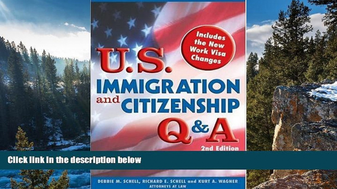 Deals in Books  U.S. Immigration and Citizenship Q A (U.S. Immigration   Citizenship Q   A)  READ