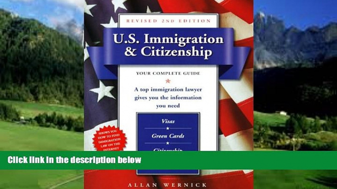 Books to Read  U.S. Immigration   Citizenship, Revised 2nd Edition: Your Complete Guide  Best