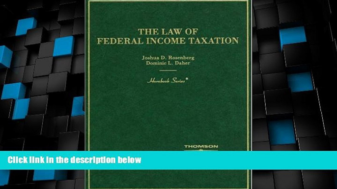 Big Deals  The Law of Federal Income Taxation (Hornbook)  Best Seller Books Most Wanted