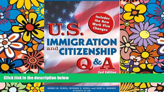 READ FULL  U.S. Immigration and Citizenship Q A (U.S. Immigration   Citizenship Q   A)  Premium