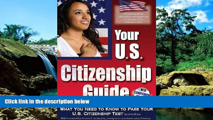 Full [PDF]  Your U.S. Citizenship Guide: What You Need to Know to Pass Your U.S. Citizenship Test