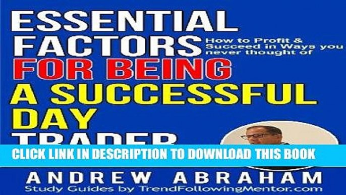 [Read] Ebook Be a Successful Day Trader ( Trend Following Mentor) New Version