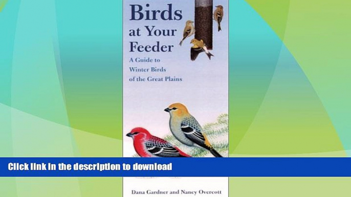 READ  Birds at Your Feeder: A Guide to Winter Birds of the Great Plains (Bur Oak Guide) FULL