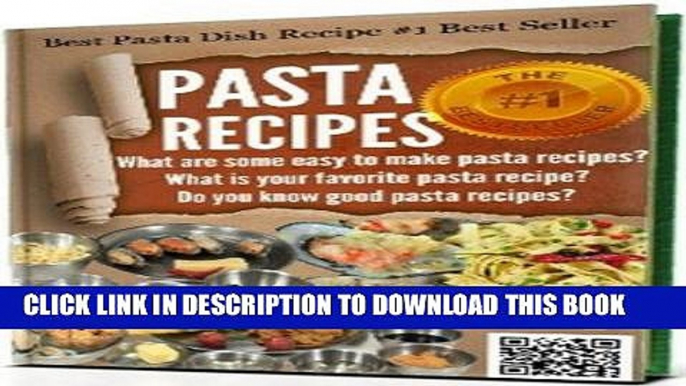 [Free Read] #-->>PASTA RECIPES: Pasta making - Pasta machine cookbook for pasta maker, Do