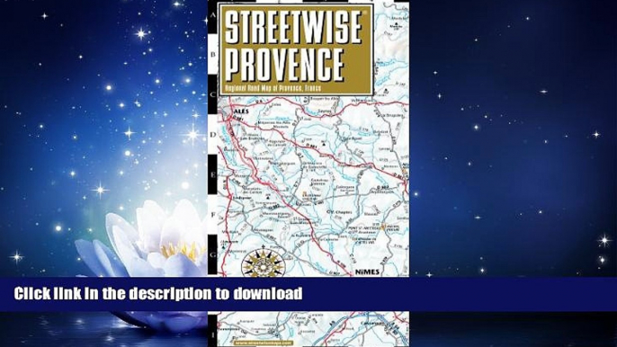 READ  Streetwise Provence Map - Laminated Regional Road Map of Provence, France  BOOK ONLINE