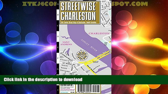 FAVORITE BOOK  Streetwise Charleston Map - Laminated City Center Street Map of Charleston, South