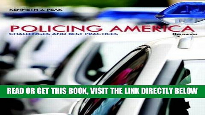 [EBOOK] DOWNLOAD Policing America: Challenges and Best Practices (8th Edition) GET NOW