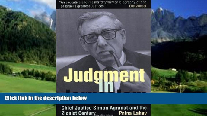 Big Deals  Judgment in Jerusalem: Chief Justice Simon Agranat and the Zionist Century  Best Seller