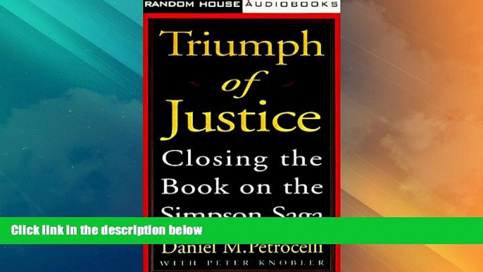 Big Deals  Triumph of Justice: Closing the Book on the Simpson Case  Best Seller Books Best Seller