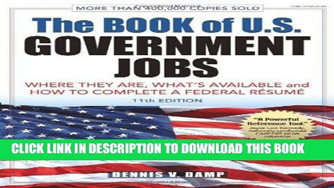 [Read] Ebook The Book of U.S. Government Jobs: Where They Are, What s Available,   How to Complete