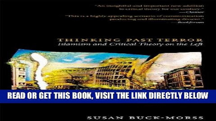 [EBOOK] DOWNLOAD Thinking Past Terror: Islamism and Critical Theory on the Left PDF