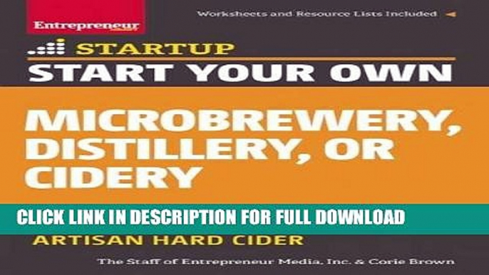 [PDF] Start Your Own Microbrewery, Distillery, or Cidery: Your Step-By-Step Guide to Success