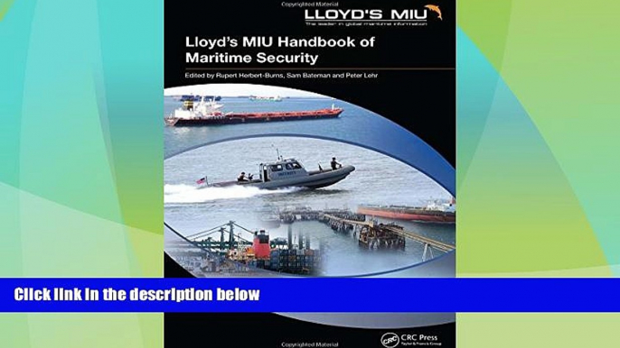 Big Deals  Lloyd s MIU Handbook of Maritime Security  Full Read Most Wanted