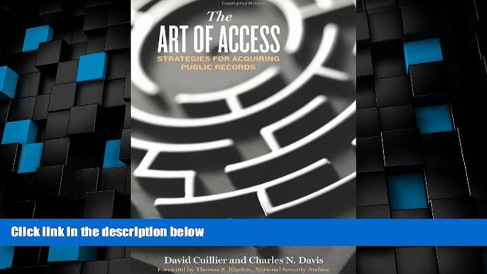 Big Deals  The Art of Access: Strategies for Acquiring Public Records  Best Seller Books Most Wanted